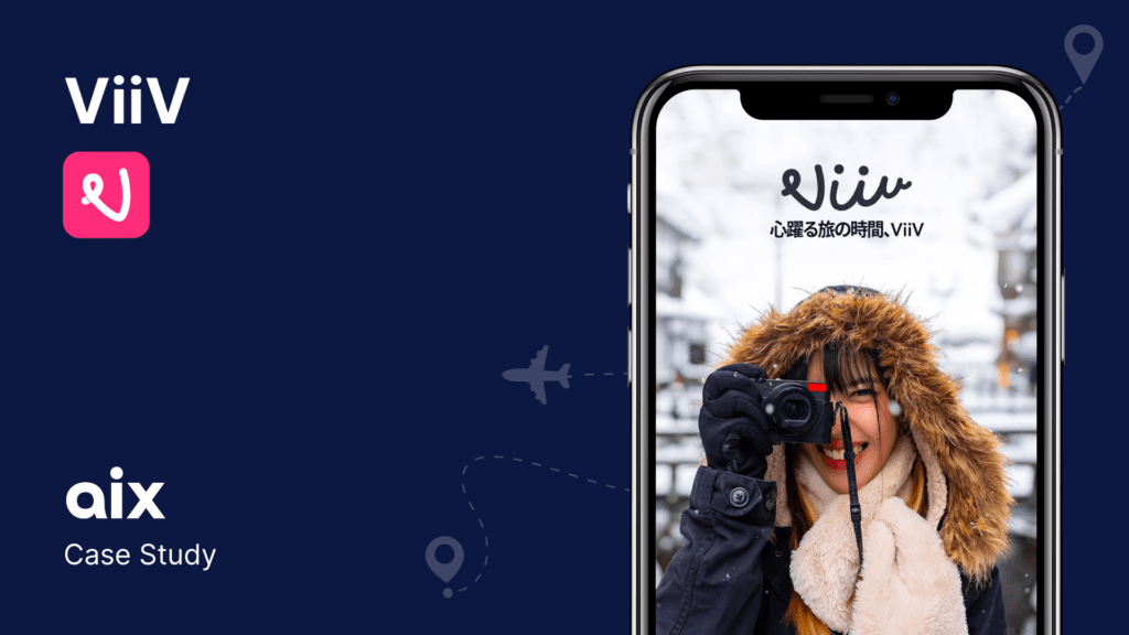 Explore how ViiV travel vlog app increased brand awareness and increase users in Japan by the help of aix Inc.