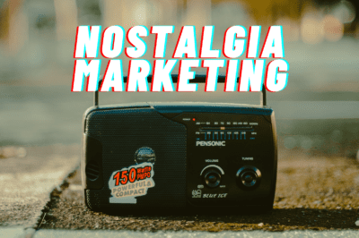 Simulating the Good Ol’ Days: Nostalgia Marketing