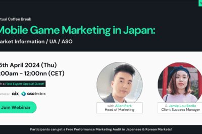 Mobile Game Marketing in Japan: Market Info / UA / ASO Webinar Recap & Insights